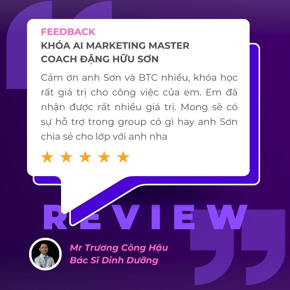 feedback khóa AI marketing master của Đặng Hữu Sơn